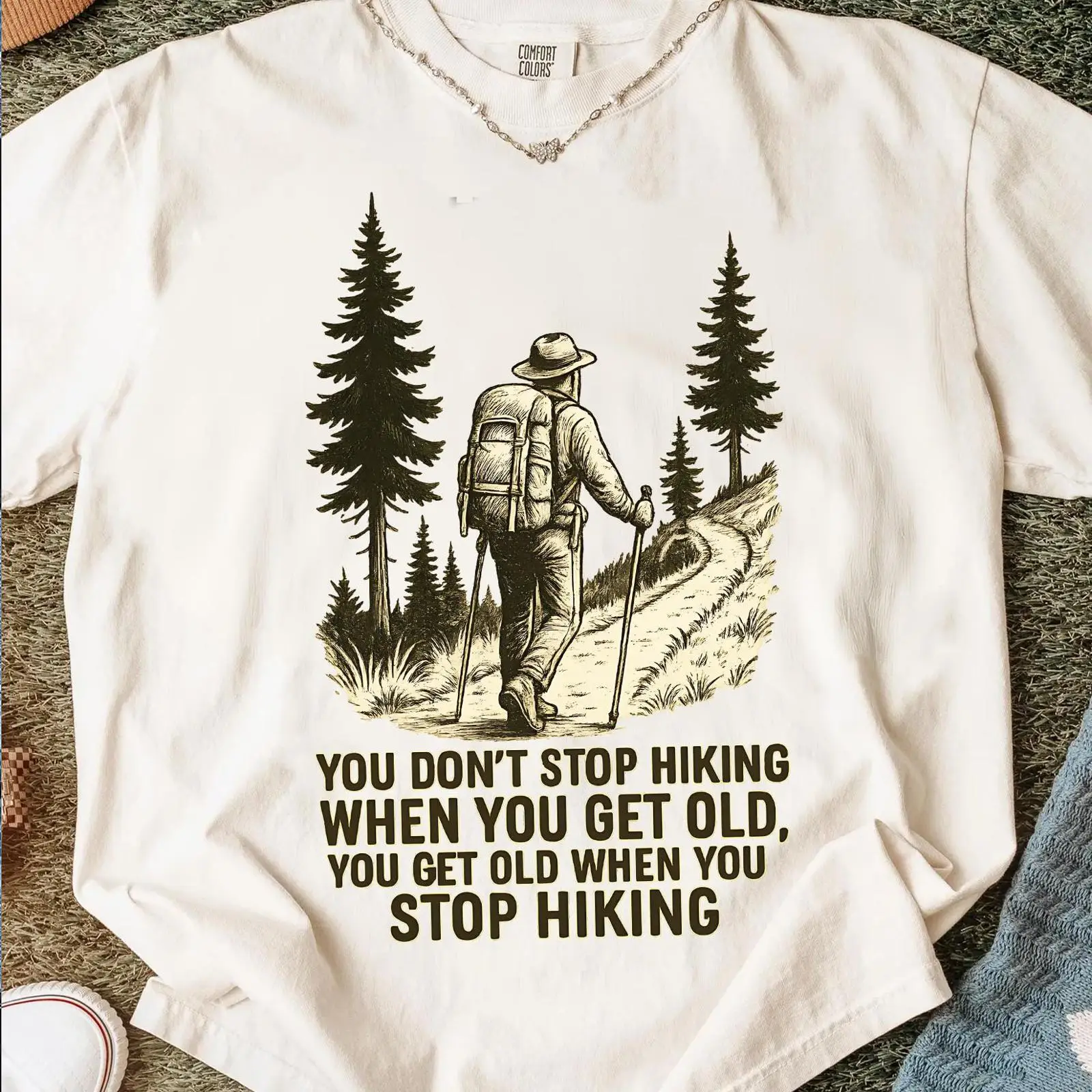 You Don't Stop Hiking When Get - Outdoor Adventure Quotes Short ulasan dan harga